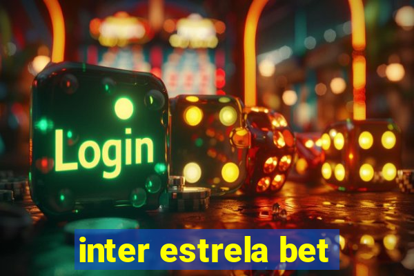 inter estrela bet